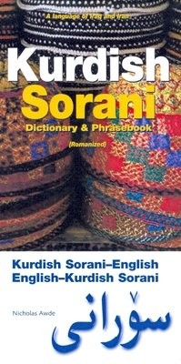 Kurdish (Sorani)-English/English-Kurdish (Sorani) Dictionary a Phrasebook