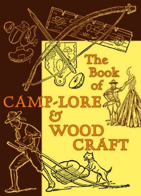 Book of Camp-Lore a Woodcraft