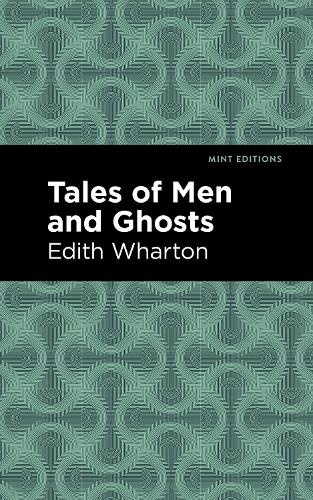 Tales of Men and Ghosts