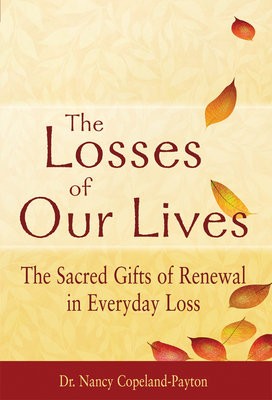 Losses of Our Lives