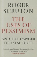 Uses of Pessimism