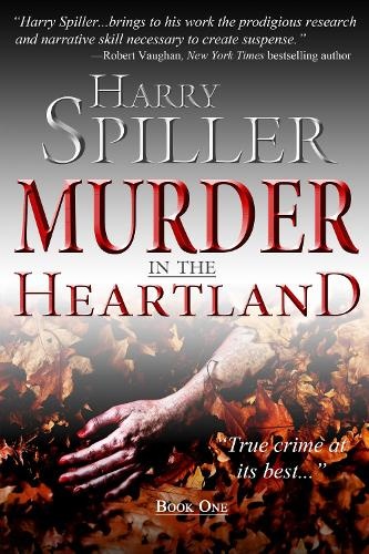 Murder in the Heartland: Book One