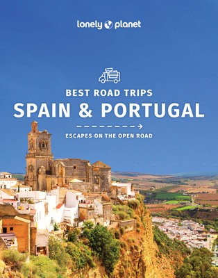 Lonely Planet Best Road Trips Spain a Portugal