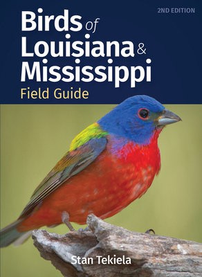 Birds of Louisiana a Mississippi Field Guide
