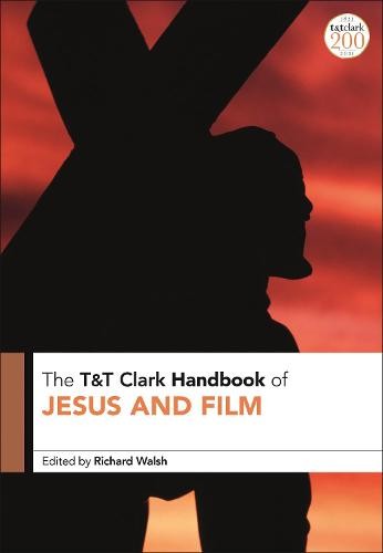 TaT Clark Handbook of Jesus and Film