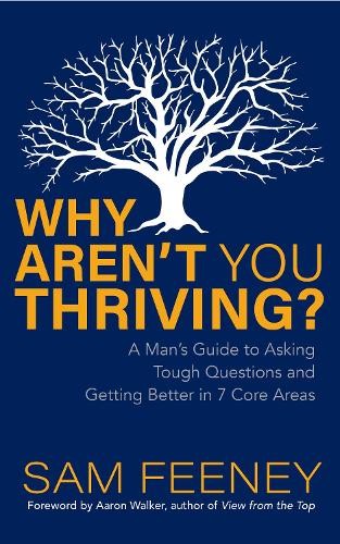 Why Aren’t You Thriving?