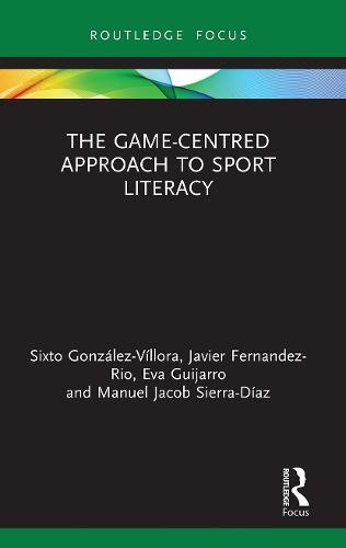 Game-Centred Approach to Sport Literacy