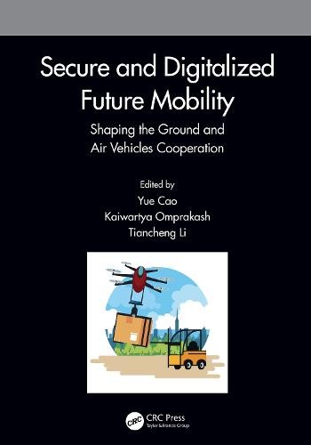 Secure and Digitalized Future Mobility