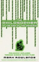 Philosopher At The End Of The Universe