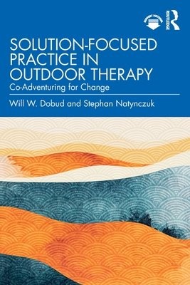 Solution-Focused Practice in Outdoor Therapy
