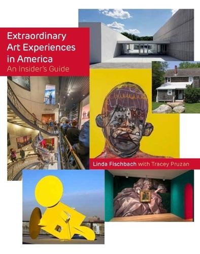 Extraordinary Art Experiences in America