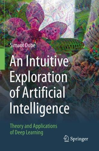 Intuitive Exploration of Artificial Intelligence