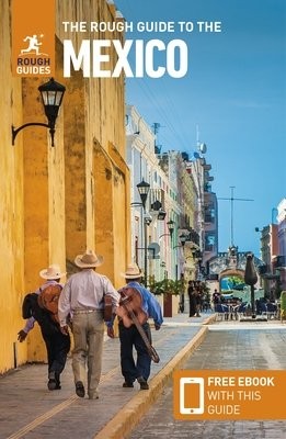 Rough Guide to Mexico (Travel Guide with Free eBook)