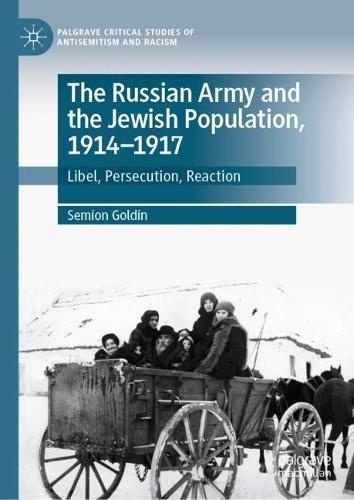 Russian Army and the Jewish Population, 1914–1917