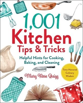 1,001 Kitchen Tips a Tricks