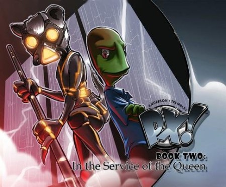 PX! Book Two: In The Service Of The Queen