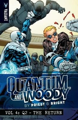 Quantum and Woody by Priest a Bright Volume 4: Q2 – The Return