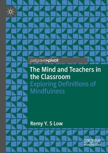 Mind and Teachers in the Classroom