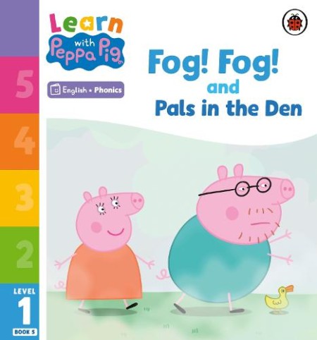 Learn with Peppa Phonics Level 1 Book 5 Â– Fog! Fog! and In the Den (Phonics Reader)
