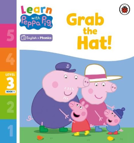 Learn with Peppa Phonics Level 3 Book 1 – Grab the Hat! (Phonics Reader)