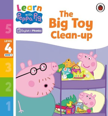 Learn with Peppa Phonics Level 4 Book 1 – The Big Toy Clean-up (Phonics Reader)
