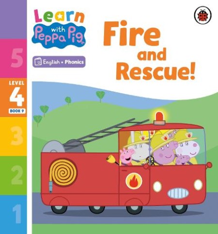 Learn with Peppa Phonics Level 4 Book 9 – Fire and Rescue! (Phonics Reader)