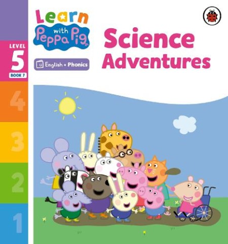 Learn with Peppa Phonics Level 5 Book 7 Â– Science Adventures (Phonics Reader)