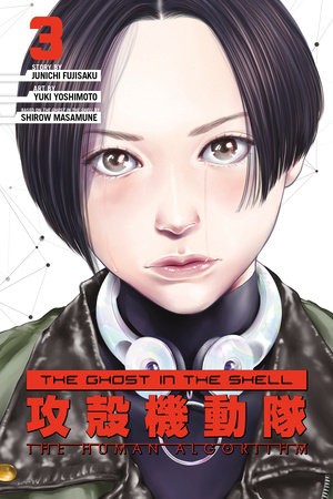 Ghost in the Shell: The Human Algorithm 3