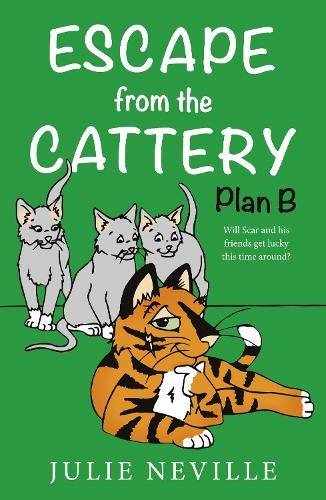 Escape from the Cattery; Plan B