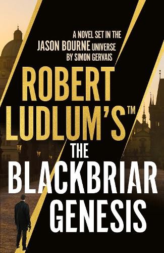 Robert Ludlum'sÂ™ the Blackbriar Genesis