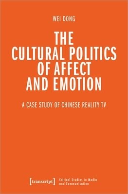 Cultural Politics of Affect and Emotion