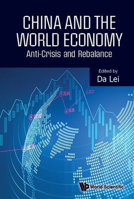 China And The World Economy: Anti-crisis And Rebalance