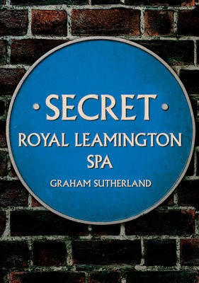 Secret Royal Leamington Spa