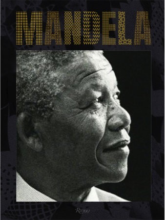 Mandela: In Honor of an Extraordinary Life