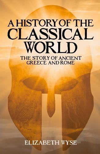 History of the Classical World