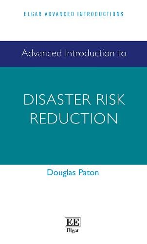 Advanced Introduction to Disaster Risk Reduction