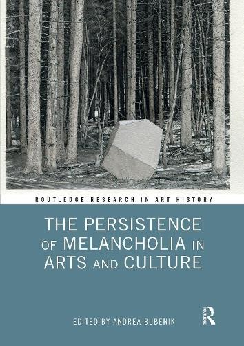 Persistence of Melancholia in Arts and Culture
