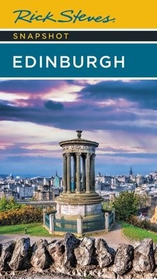 Rick Steves Snapshot Edinburgh (Fourth Edition)