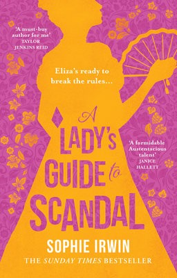 LadyÂ’s Guide to Scandal