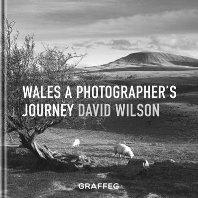 Wales - A Photographer's Journey