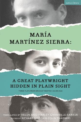 Maria Martinez Sierra: A Great Playwright Hidden in Plain Sight