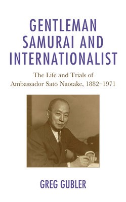 Gentleman Samurai and Internationalist