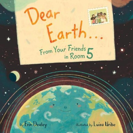 Dear EarthÂ…From Your Friends in Room 5