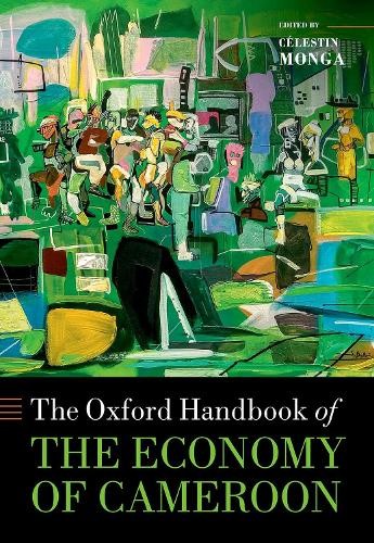 Oxford Handbook of the Economy of Cameroon