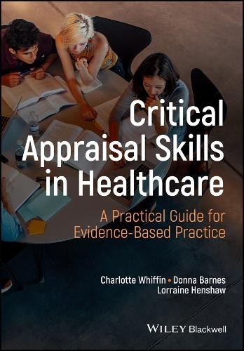 Critical Appraisal Skills for Healthcare Students