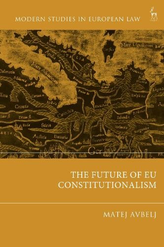 Future of EU Constitutionalism
