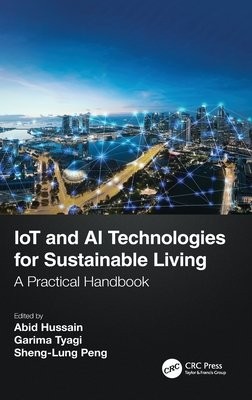 IoT and AI Technologies for Sustainable Living