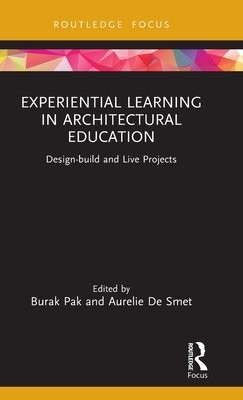 Experiential Learning in Architectural Education