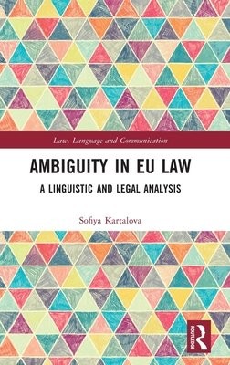 Ambiguity in EU Law