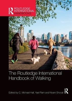 Routledge International Handbook of Walking